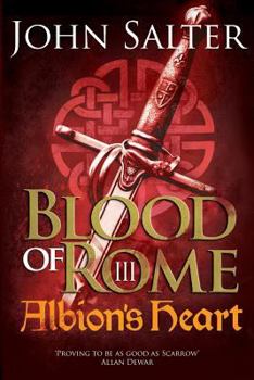 Paperback Blood of Rome: Albion's Heart: Albion's Heart Book