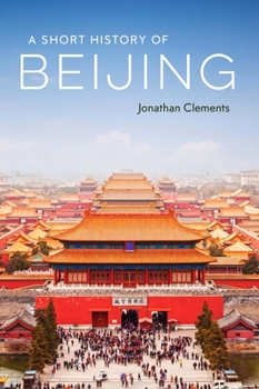 Paperback A Short History of Beijing Book