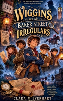 Paperback Wiggins and the Baker Street Irregulars Book