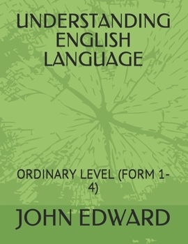 Paperback Understanding English Language: Ordinary Level (Form 1-4) Book