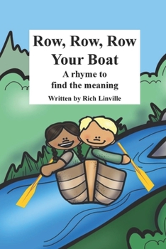 Paperback Row, Row, Row Your Boat A rhyme to find the meaning Book