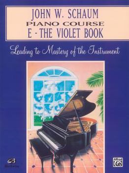 Paperback John W. Schaum Piano Course: E -- The Violet Book