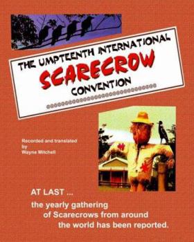 Paperback The Umpteenth International Scarecrow Convention Book