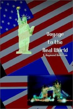 Paperback Voyage to the Real World Book