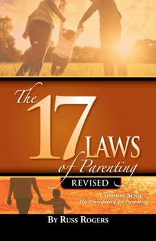 Paperback The 17 Laws of Parenting Book
