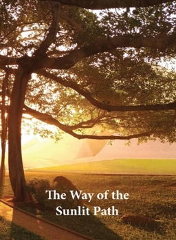 Paperback The Way of the Sunlit Path Book