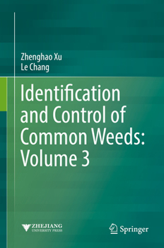 Hardcover Identification and Control of Common Weeds: Volume 3 Book