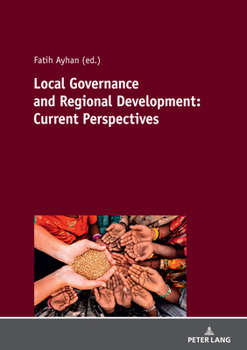 Paperback Local Governance and Regional Development: Current Perspectives Book