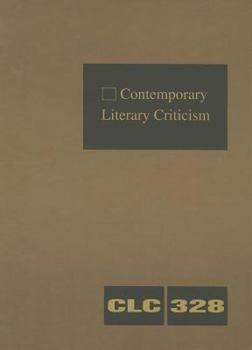 Library Binding Contemporary Literary Criticism: Criticism of the Works of Today's Novelists, Poets, Playwrights, Short Story Writers, Scriptwriters, and Other Creati Book