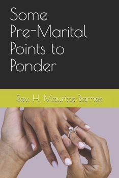 Paperback Some Pre-Marital Points to Ponder Book