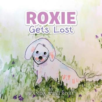 Paperback Roxie Gets Lost Book