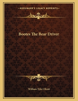 Paperback Bootes The Bear Driver Book
