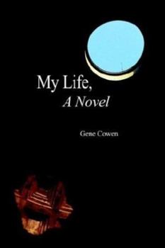 Paperback My Life, A Novel Book