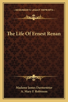 Paperback The Life Of Ernest Renan Book