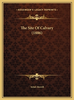 The Site Of Calvary