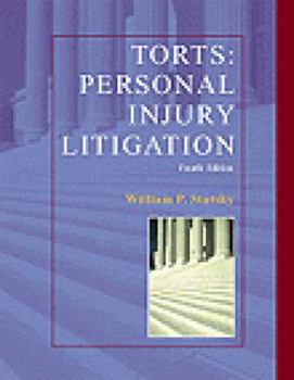 Hardcover Torts: Personal Injury Litigation Book