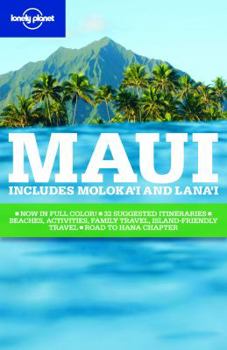 Paperback Lonely Planet Maui: Includes Moloka'i and Lana'i Book