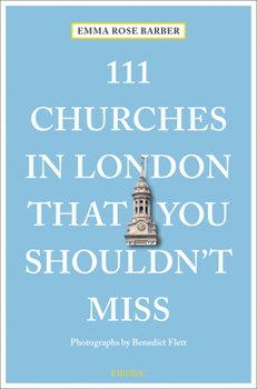 Paperback 111 Churches in London That You Shouldn't Miss Book