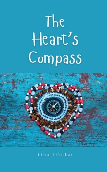 Paperback The Heart's Compass Book
