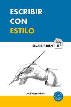 Paperback Escribir con estilo [Spanish] Book