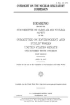 Oversight on the Nuclear Regulatory Commission