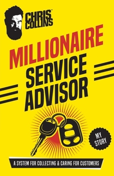 Paperback Millionaire Service Advisor: A System for Collecting and Caring for Customers Book