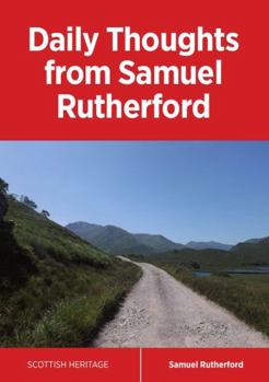 Paperback Daily Thoughts from Samuel Rutherford Book