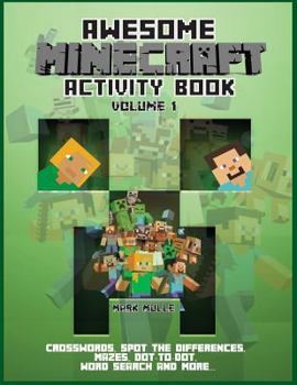 Paperback Awesome Minecraft Activity Book: An Unofficial Minecraft Activity Book For Kids Book