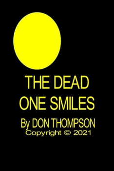 Paperback The Dead One Smiles Book