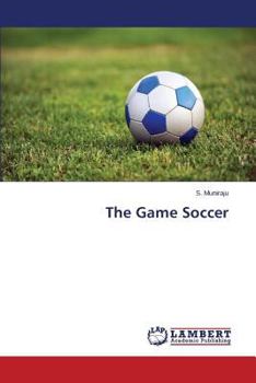 Paperback The Game Soccer Book