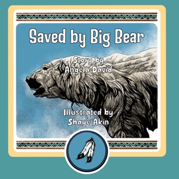 Paperback Saved by Big Bear Book