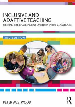 Paperback Inclusive and Adaptive Teaching: Meeting the Challenge of Diversity in the Classroom Book