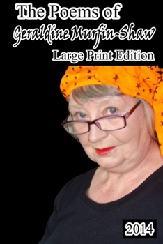 Paperback The Poems of Geraldine Murfin-Shaw Book