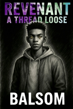 Paperback Revenant: "A Thread Loose" Book