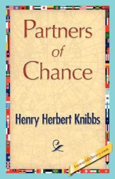 Partners of Chance. --