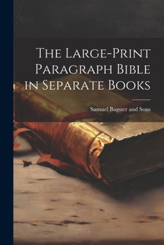 Paperback The Large-Print Paragraph Bible in Separate Books Book