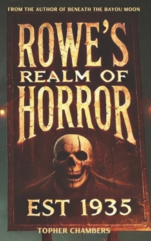 Paperback Rowe's Realm of Horror Book