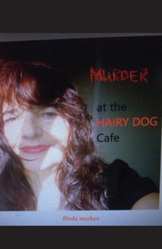 Paperback MURDER at the HAIRY DOG Cafe Book