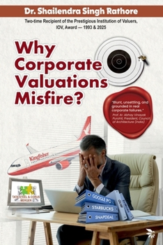 Paperback Why Corporate Valuations Misfire? Non-Fiction Corporate Finance Book