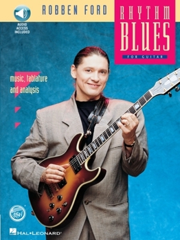 Paperback Robben Ford - Rhythm Blues: Reh Book/Audio Pack Book