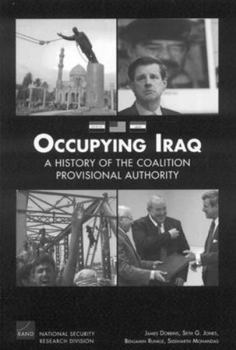 Paperback Occupying Iraq: A History of the Provisional Authority Book