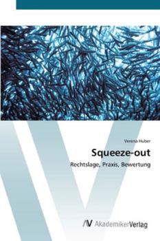 Paperback Squeeze-out [German] Book