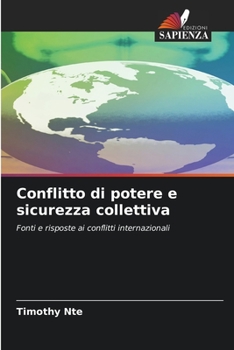 Paperback Conflitto di potere e sicurezza collettiva [Italian] Book