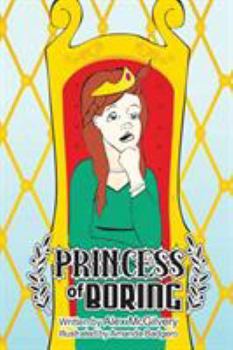 Paperback Princess of Boring Book