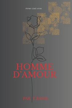 Paperback Homme D'amour: Poème romantique [French] Book
