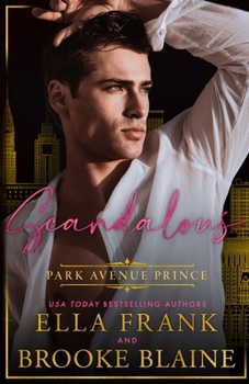 Paperback Scandalous Park Avenue Prince Book