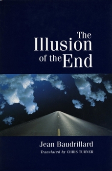 Hardcover The Illusion of the End Book