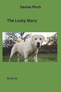 Paperback The Lucky Story: Book six Book