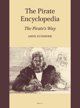 Hardcover The Pirate Encyclopedia: The Pirate's Way Book