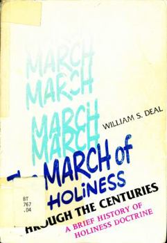 Paperback The March of Holiness Through the Centuries Book